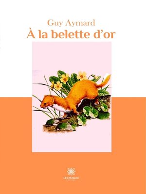 cover image of À la belette d'or